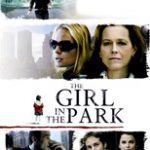 دانلود زیرنویس The Girl in the Park 2007